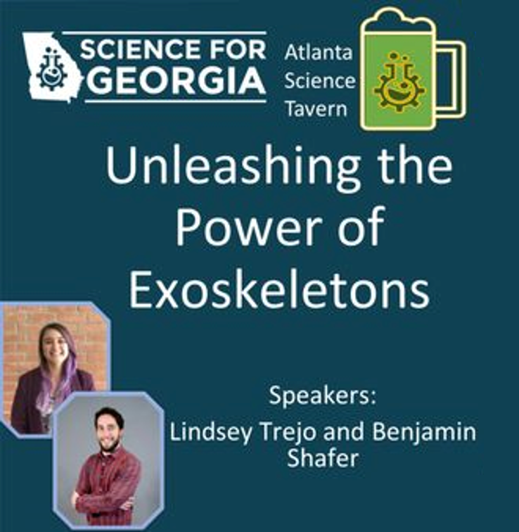 Read more about the article “Unleashing the Power of Exoskeletons” at ATL Science Tavern